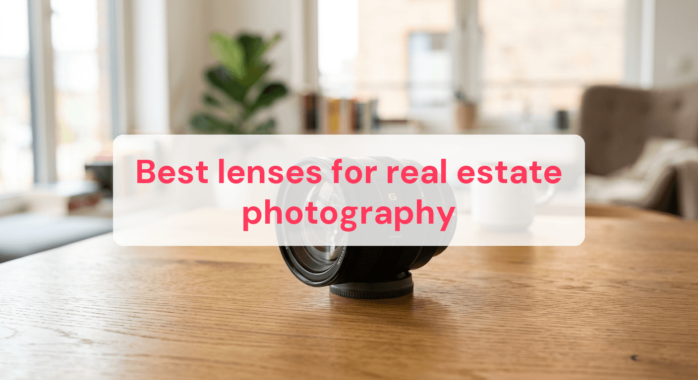 Best lenses for real estate photography